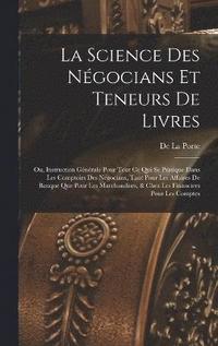 bokomslag La Science Des Ngocians Et Teneurs De Livres