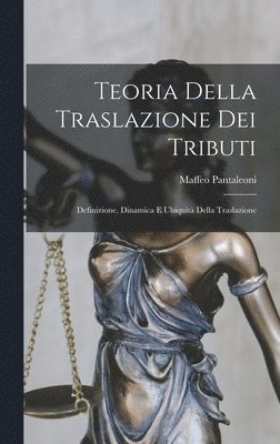 bokomslag Teoria Della Traslazione Dei Tributi