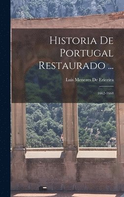 Historia De Portugal Restaurado ... 1