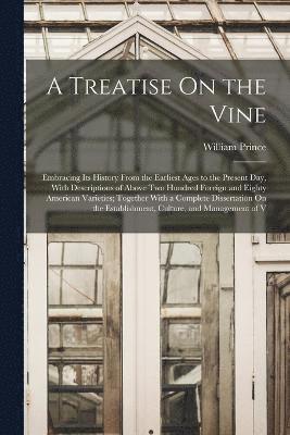 bokomslag Treatise On the Vine