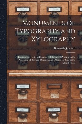 bokomslag Monuments of Typography and Xylography