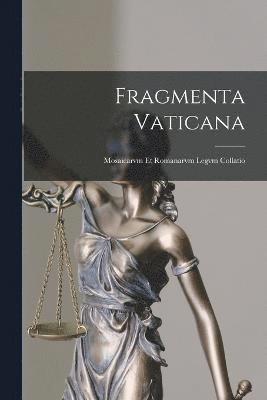 Fragmenta Vaticana 1