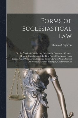 Forms of Ecclesiastical Law 1