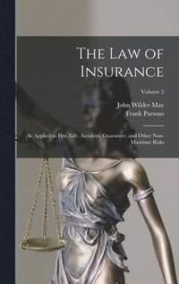 bokomslag The Law of Insurance