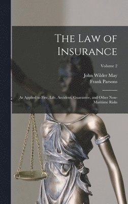 The Law of Insurance 1