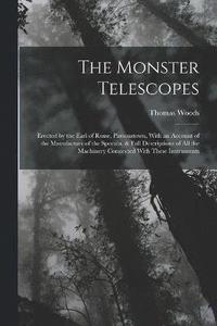 bokomslag The Monster Telescopes