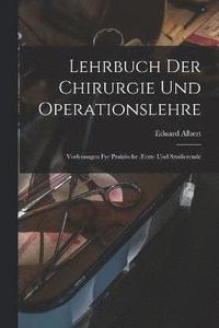 bokomslag Lehrbuch Der Chirurgie Und Operationslehre