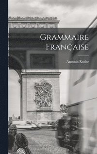 bokomslag Grammaire Franaise