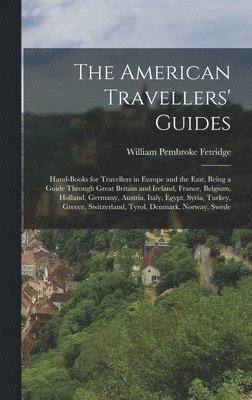 American Travellers' Guides
