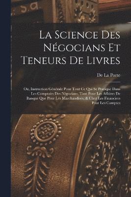 bokomslag La Science Des Ngocians Et Teneurs De Livres