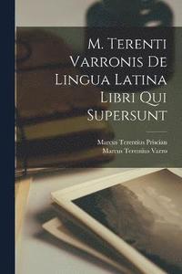 bokomslag M. Terenti Varronis De Lingua Latina Libri Qui Supersunt