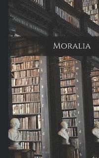 bokomslag Moralia