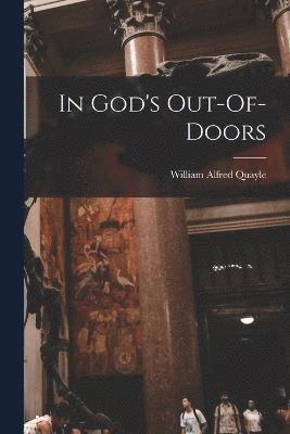 In God's Out-Of-Doors