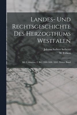 bokomslag Landes- Und Rechtsgeschichte Des Herzogthums Westfalen