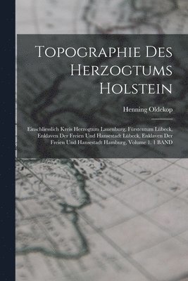 Topographie Des Herzogtums Holstein 1