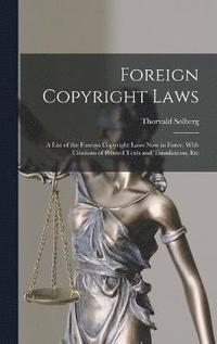 bokomslag Foreign Copyright Laws