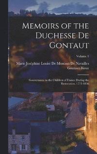 bokomslag Memoirs of the Duchesse De Gontaut