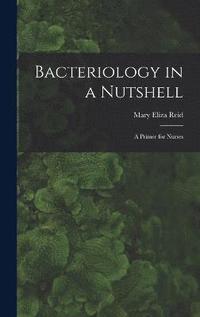 bokomslag Bacteriology in a Nutshell