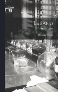 bokomslag Le Sang