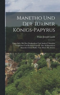 Manetho Und Der Turiner Knigs-Papyrus 1