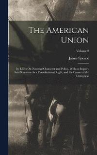 bokomslag The American Union