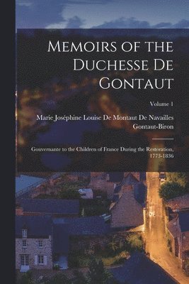 bokomslag Memoirs of the Duchesse De Gontaut