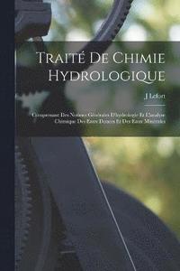 bokomslag Trait De Chimie Hydrologique