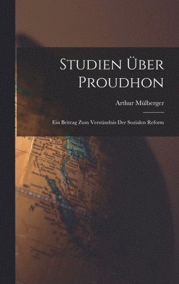 Studien Über Proudhon