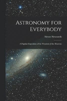 Astronomy for Everybody 1