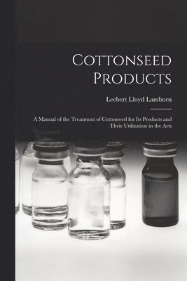 Cottonseed Products 1