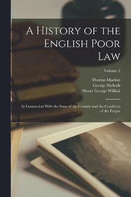 History of the English Poor Law