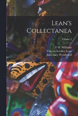 Lean's Collectanea; Volume 3 1