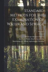 bokomslag Standard Methods for the Examination of Water and Sewage; Volume 3