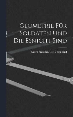 bokomslag Geometrie Fr Soldaten Und Die Esnicht Sind