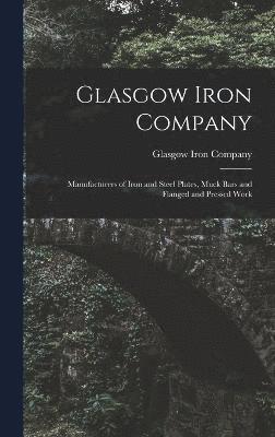 Glasgow Iron Company 1