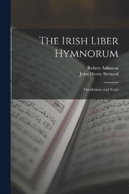 bokomslag The Irish Liber Hymnorum