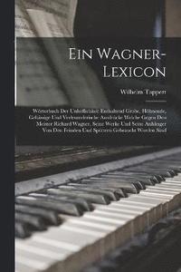 bokomslag Ein Wagner-Lexicon