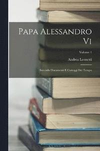 bokomslag Papa Alessandro Vi