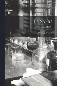 bokomslag Le Sang