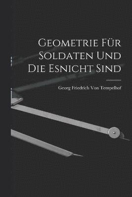 bokomslag Geometrie Fr Soldaten Und Die Esnicht Sind