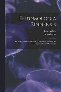 bokomslag Entomologia Edinensis