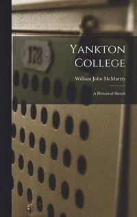 bokomslag Yankton College