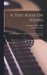bokomslag A Text-Book On Sound