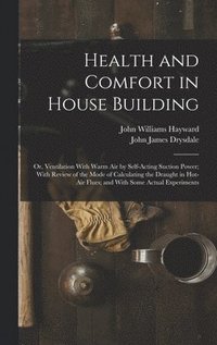 bokomslag Health and Comfort in House Building