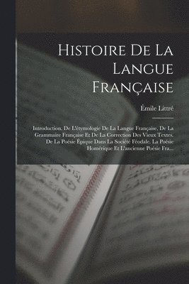 bokomslag Histoire De La Langue Franaise