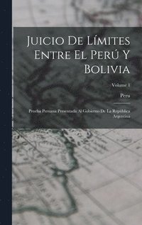 bokomslag Juicio De Lmites Entre El Per Y Bolivia