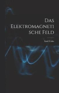 bokomslag Das Elektromagnetische Feld