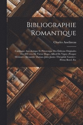 bokomslag Bibliographie Romantique