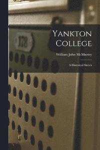 bokomslag Yankton College