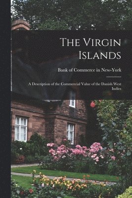 Bank of Commerce in New-York - Virgin Islands, Häftad